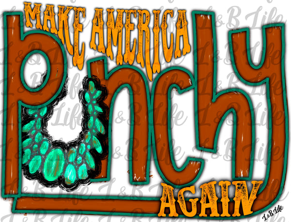 MAKE AMERICA PUNCHY AGAIN