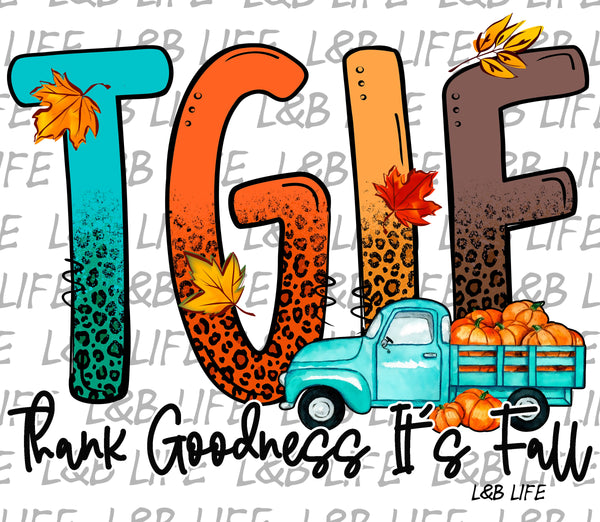 THANK GOODNESS ITS FALL