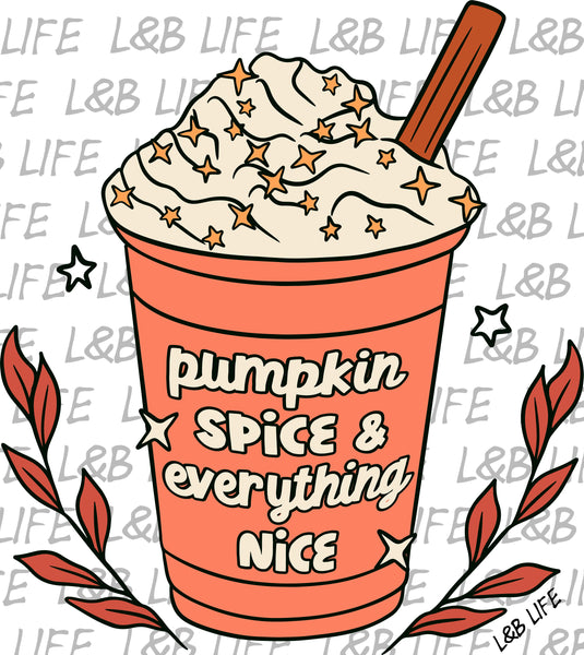 PUMPKIN SPICE AND EVERYTHING NICE