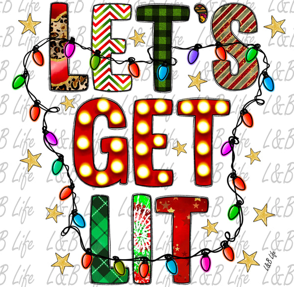 LETS GET LIT