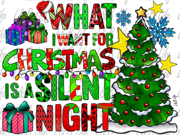 WHAT I WANT FOR CHRISTMAS