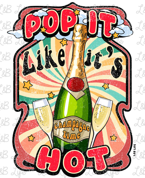 POP IT LIKE ITS HOT