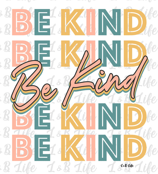 BE KIND