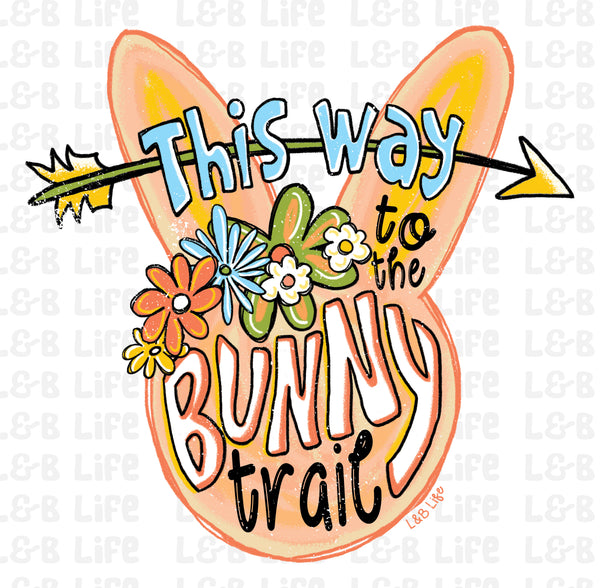 THIS WAY TO THE BUNNY TRAIE