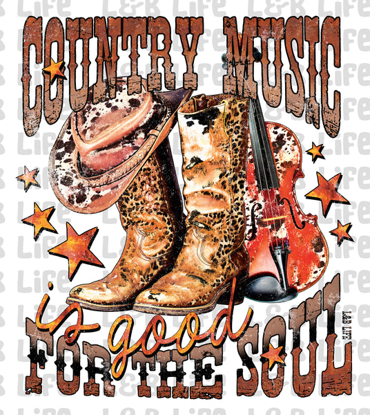 COUNTRY MUSIC IS GOOD FOR THE SOUL