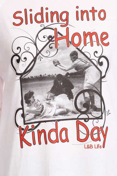 SLIDING INTO HOME KINDA DAY