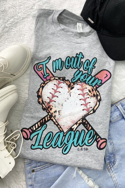 BC IM OUT OF YOUR - GREY