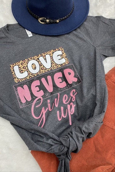 BC LOVE NEVER GIVES - CHARCOAL