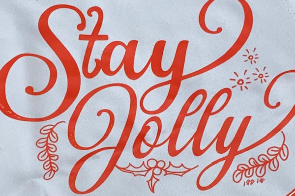 STAY JOLLY