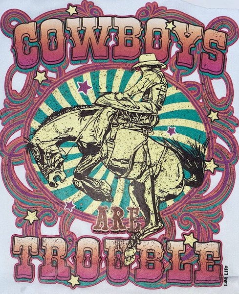 COWBOYS ARE TROUBLE