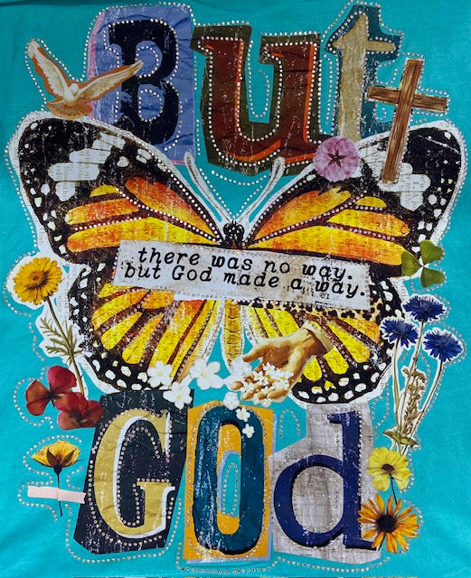 “But God Made A Way” Rhinestone DTF Transfer
