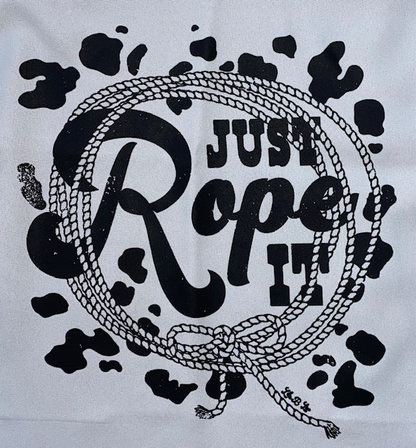 JUST ROPE IT