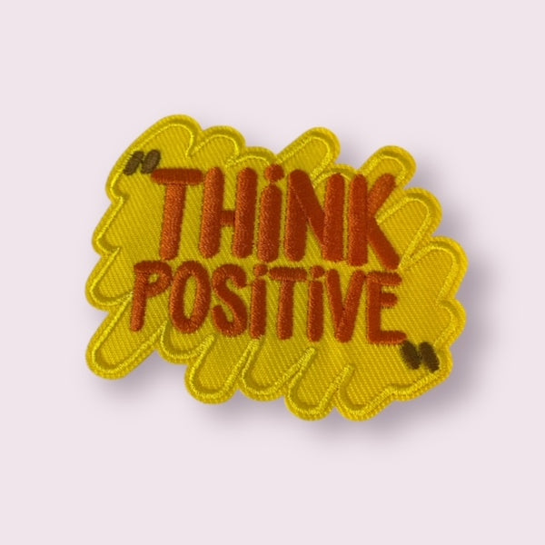 THINK POSITIVE HAT PATCH