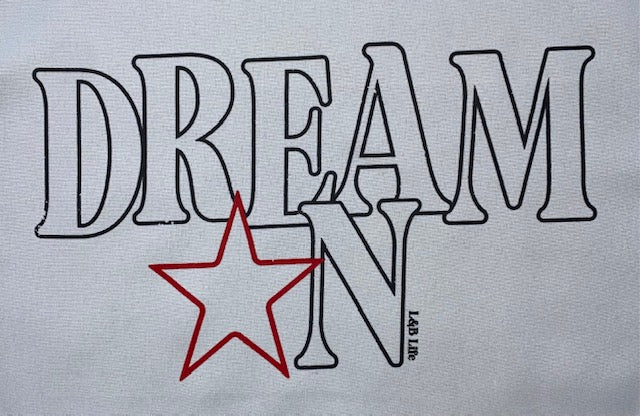 DREAM ON