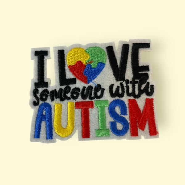 I LOVE SOMEONE WITH AUTISM HAT PATCH