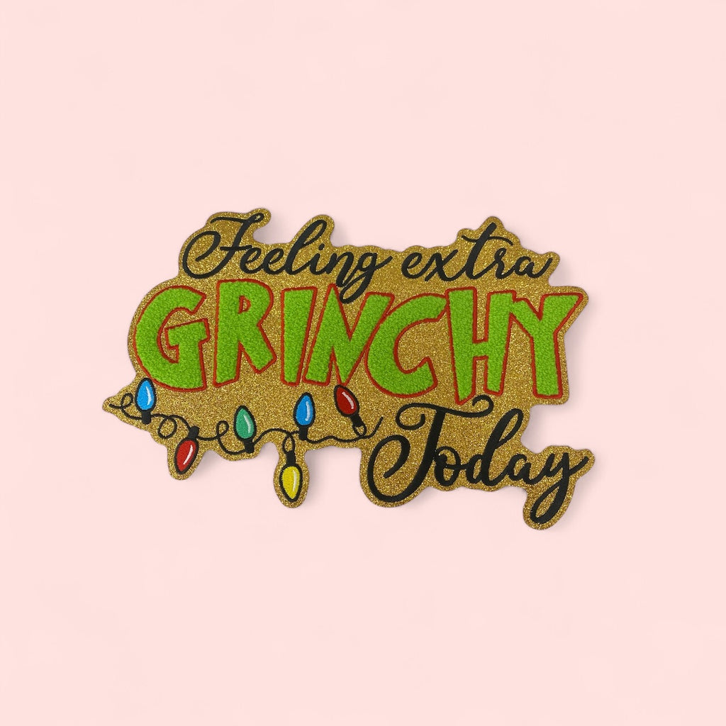 FEELING EXTRA GRINCHY TODAY BIG PATCH