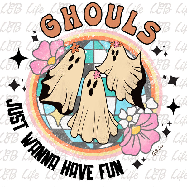 GHOULS JUST WANNA HAVE FUN