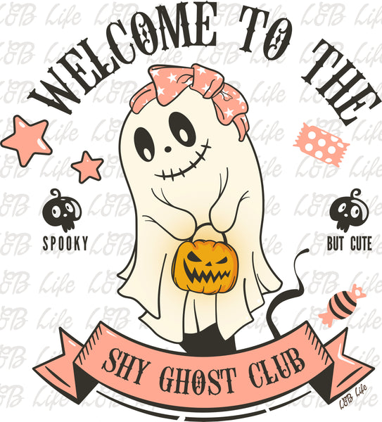 WELCOME TO THE SHY GHOST CLUB