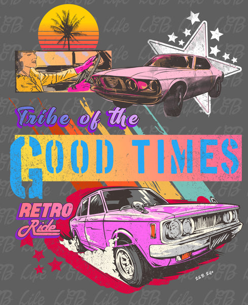 TRIBE OF THE GOODTIMES
