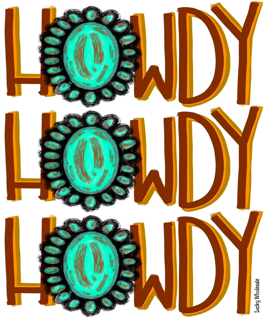 HOWDY HOWDY HOWDY