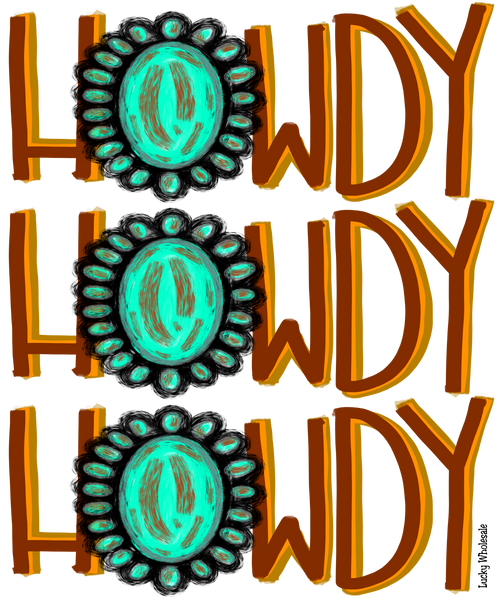 HOWDY HOWDY HOWDY