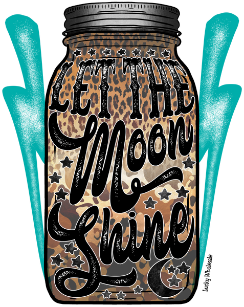 LET THE MOON SHINE