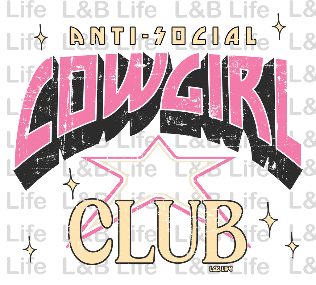 AINT SOCIAL COWGIRL CLUB