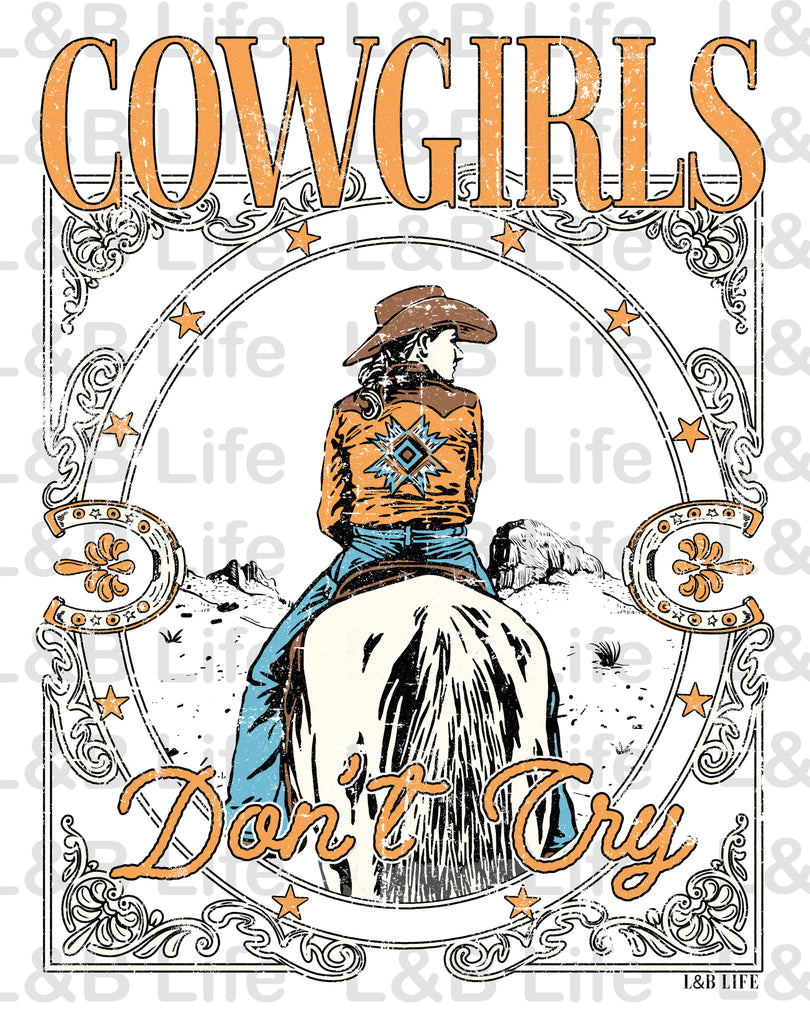 COWGIRLS DONT CRY