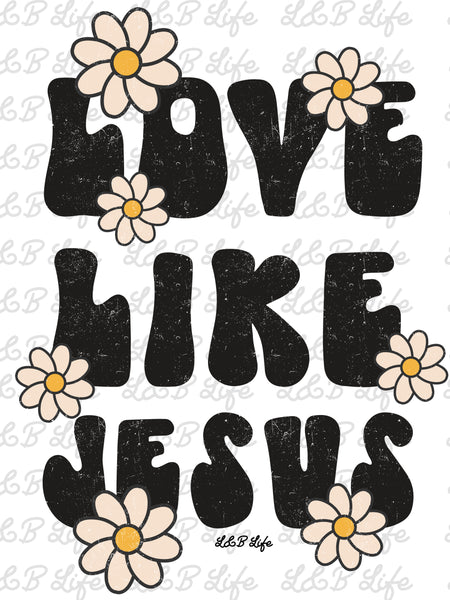 LOVE LIKE JESUS