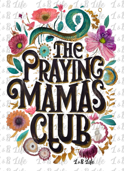 THE PRAYING MAMAS CLUB