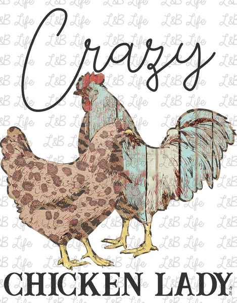 CRAZY CHICKEN LADY