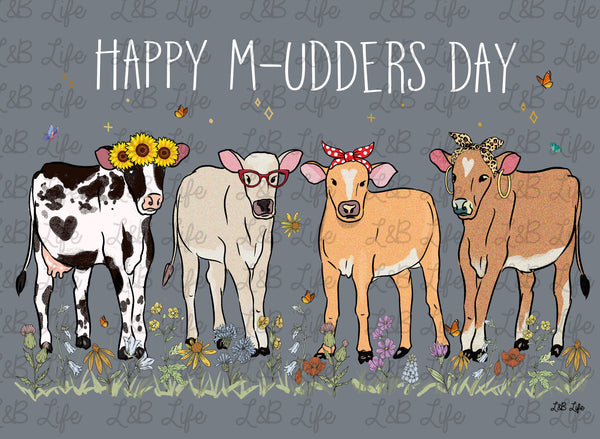 HAPPY MUDDERS DAY