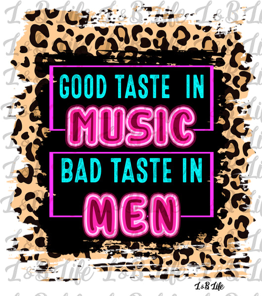 GOOD TASTE IN MUSIC