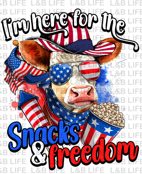IM HERE FOR THE SNACKS AND FREEDOM
