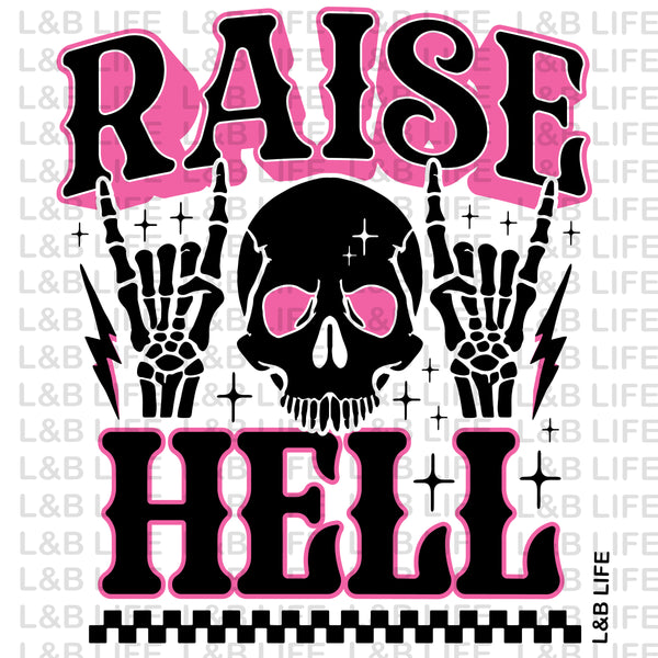 RAISE HELL