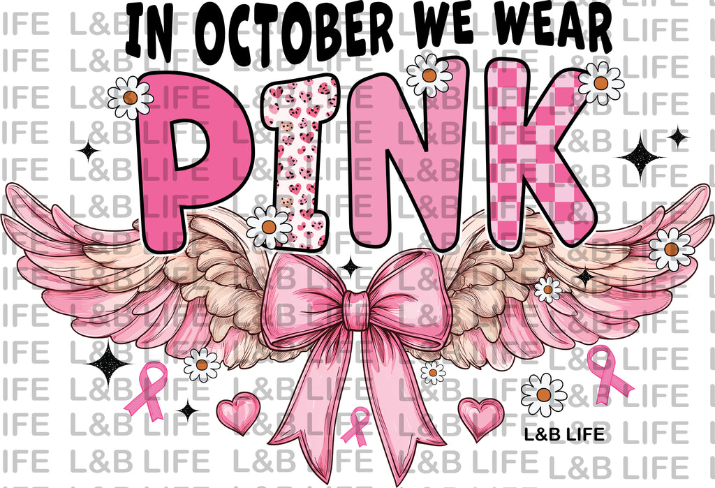 IN OCTOBER WE WEAR PINK WINGS