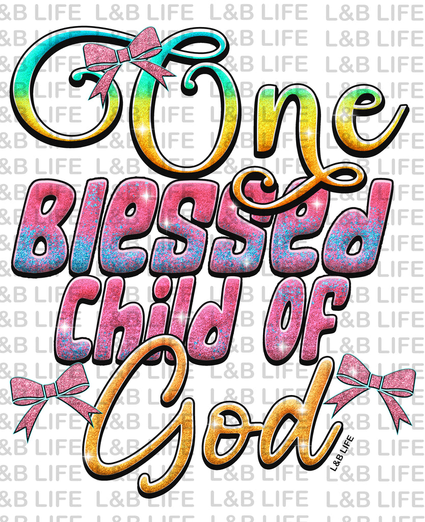 ONE BLESSED CHILD OF GOD