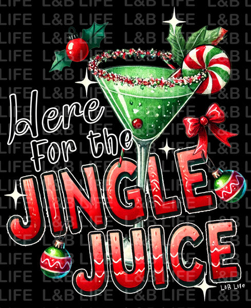 HERE FOR THE JINGLE JUICE