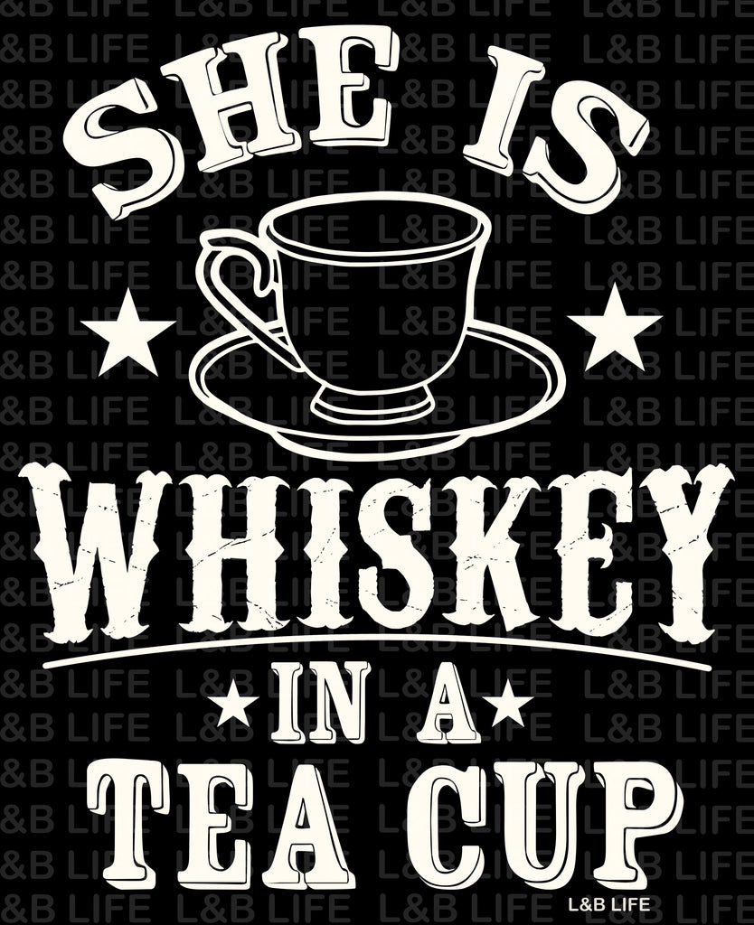 SHE IS WHISKEY IN A CUP