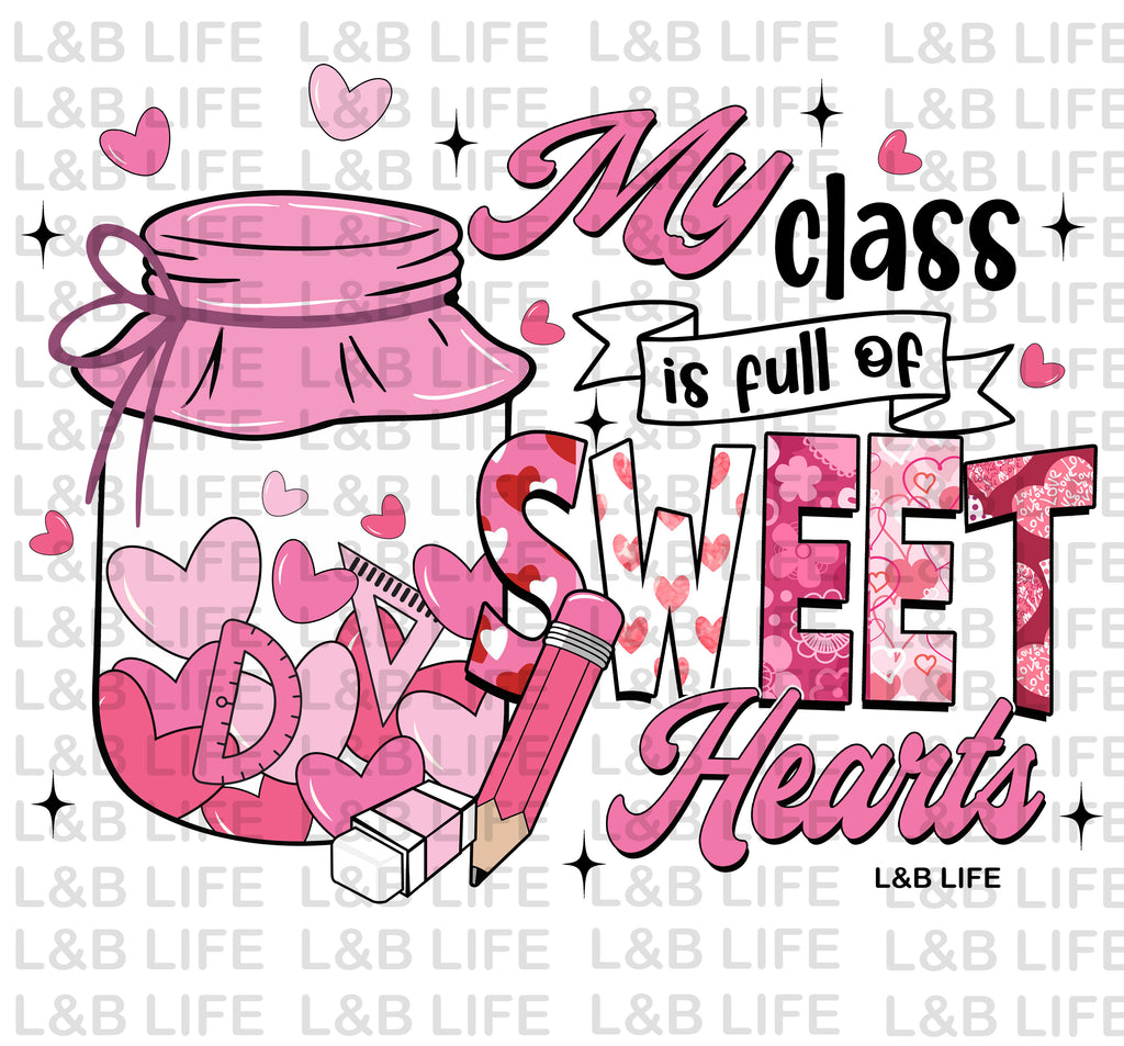 MY CLASS IS FULL OF SWEET HEARTS