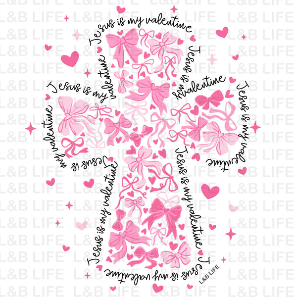 JESUS IS MY VALENTINE BOW CROSS