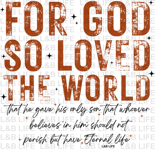 FOR GOD SO LOVED THE WORLD ( BACK )