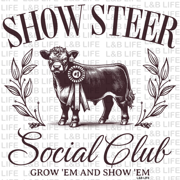 SHOW STEER SOCIAL CLUB