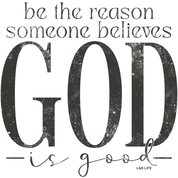 BE THE REASON