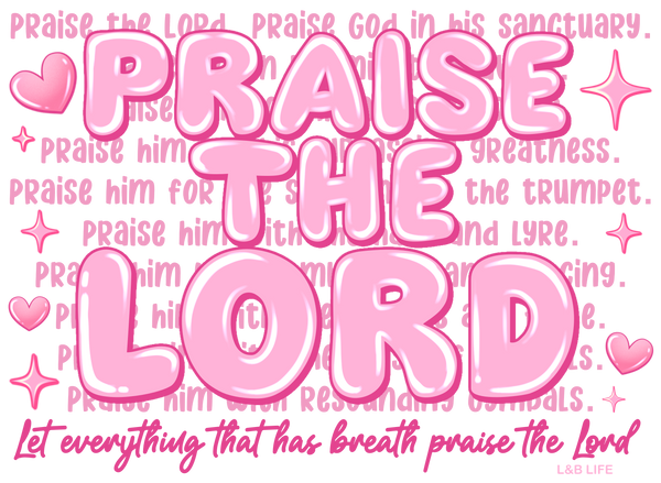 PRAISE THE LORD ( FRONT )