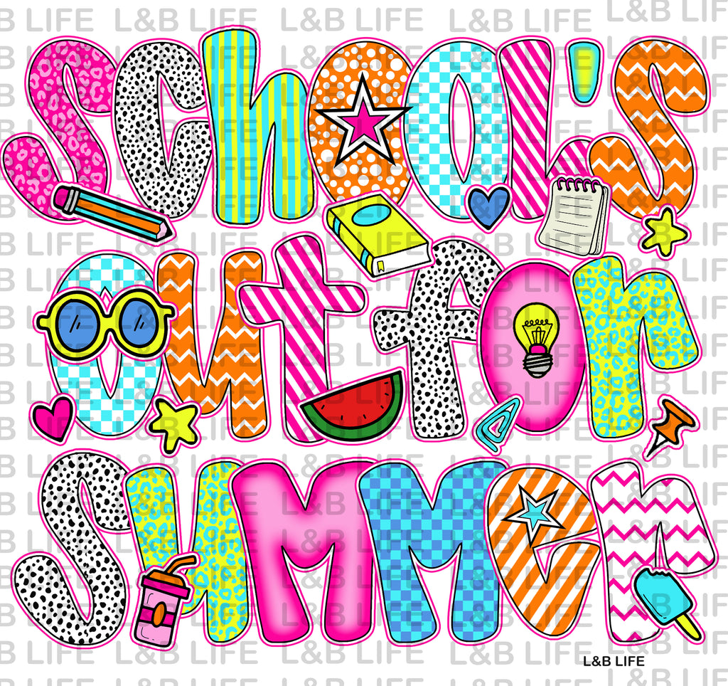 SCHOOLS OUT FOR SUMMER