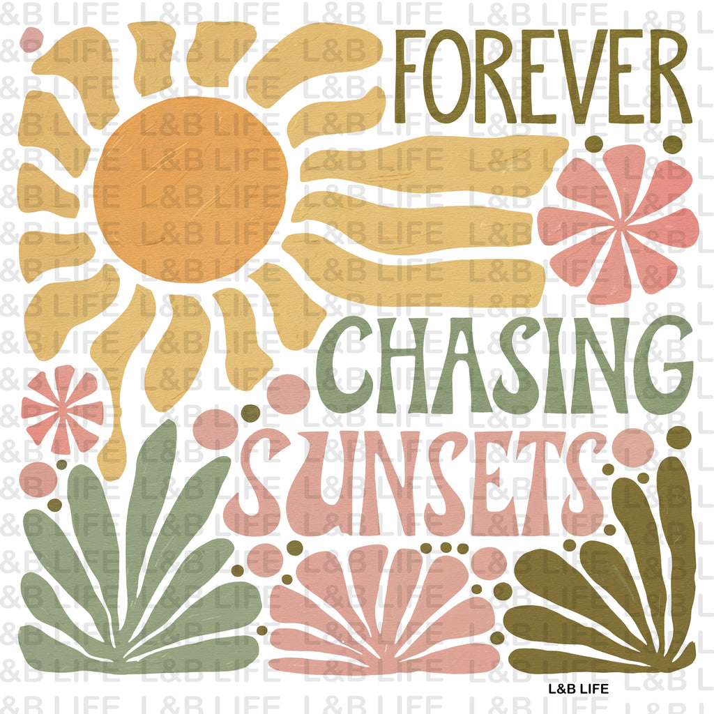 FOREVER CHASING SUNSETS