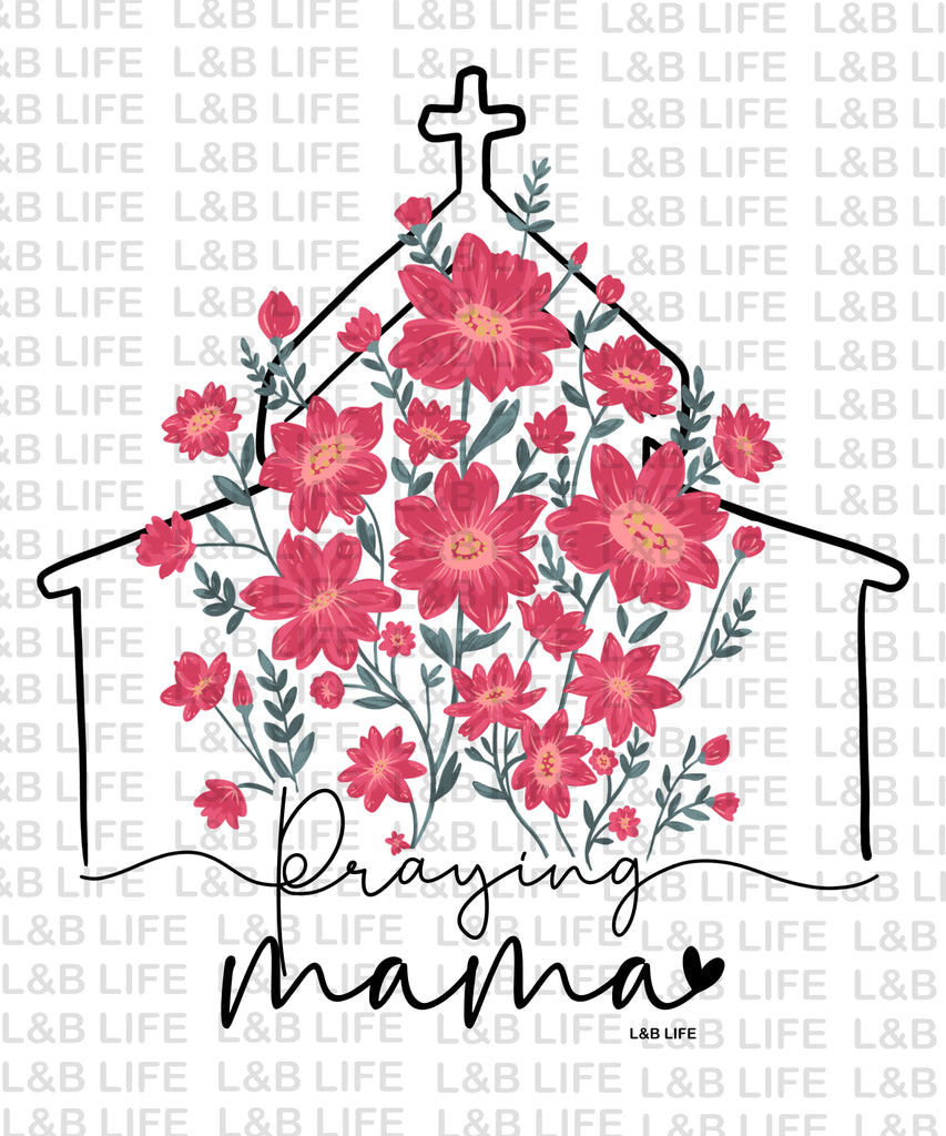 PRAYING MAMA