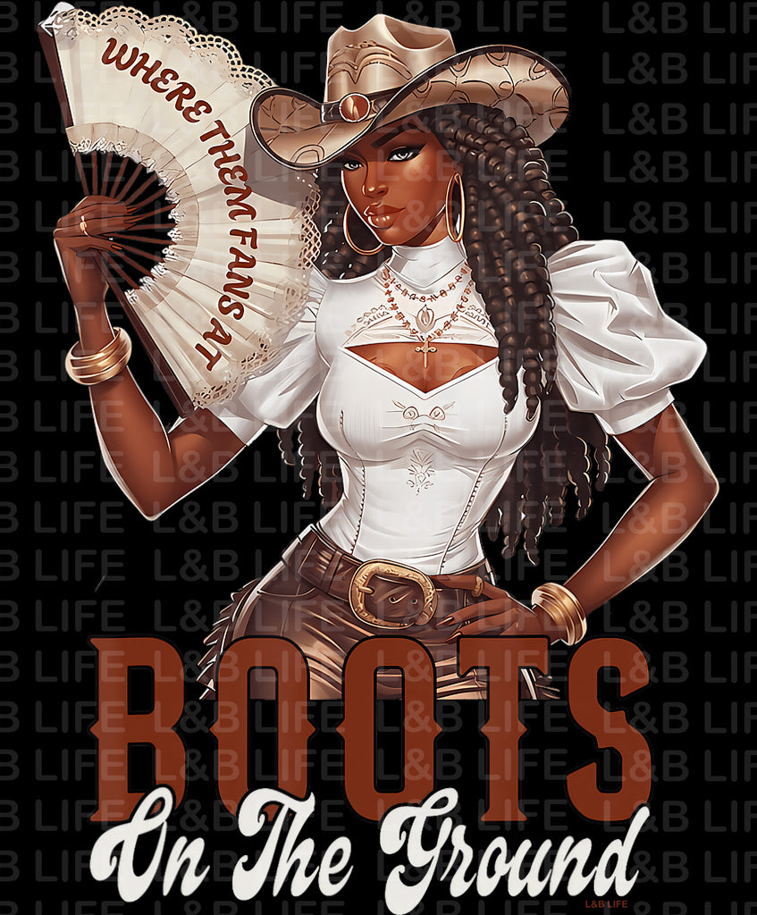 BOOTS ON THE GROUND COWGIRL