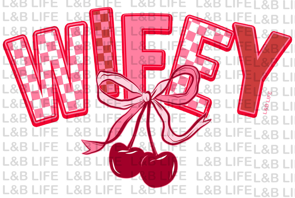 WIFEY CHERRIES
